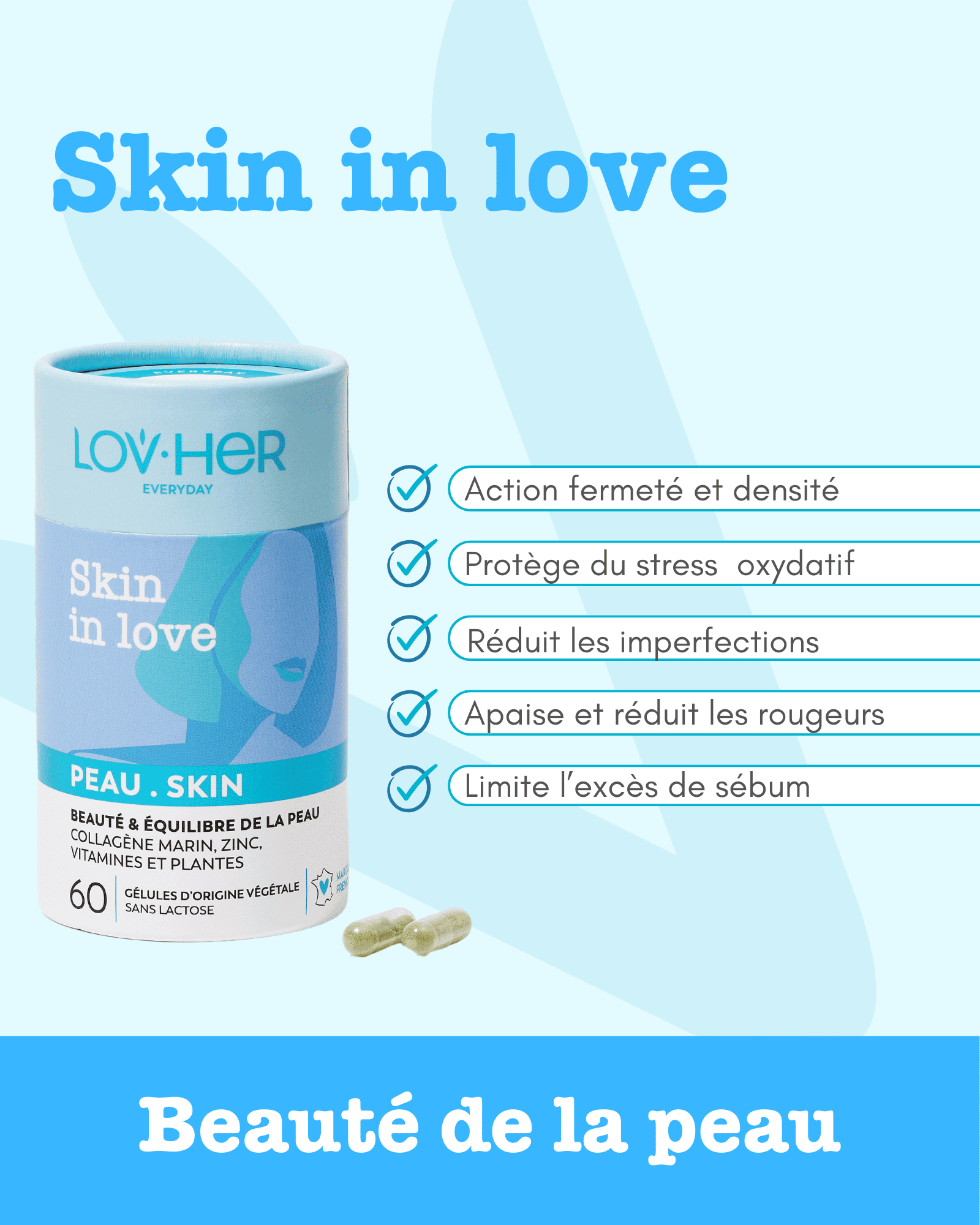 SKIN IN LOVE : Peau - Beauté et équilibre - collagène marin, zinc