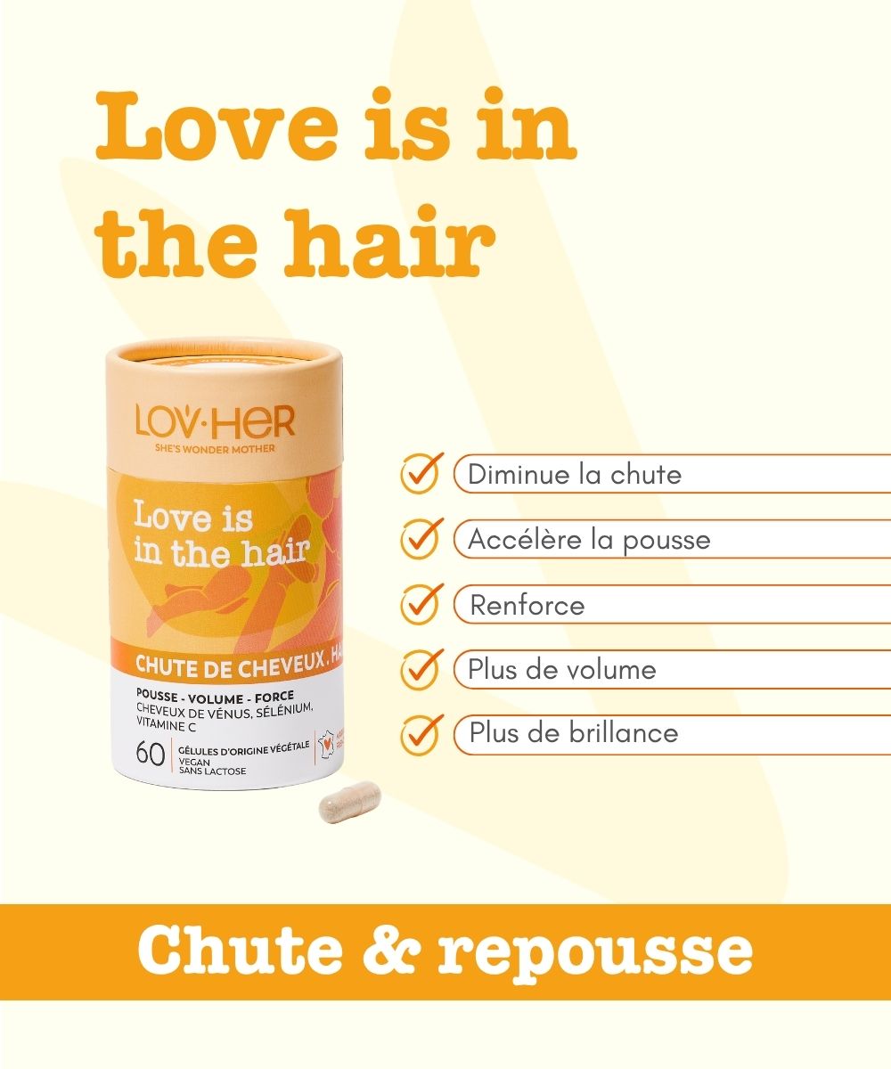 Bénéfices Love is in the Hair repousse volume force cheveux LOVHER
