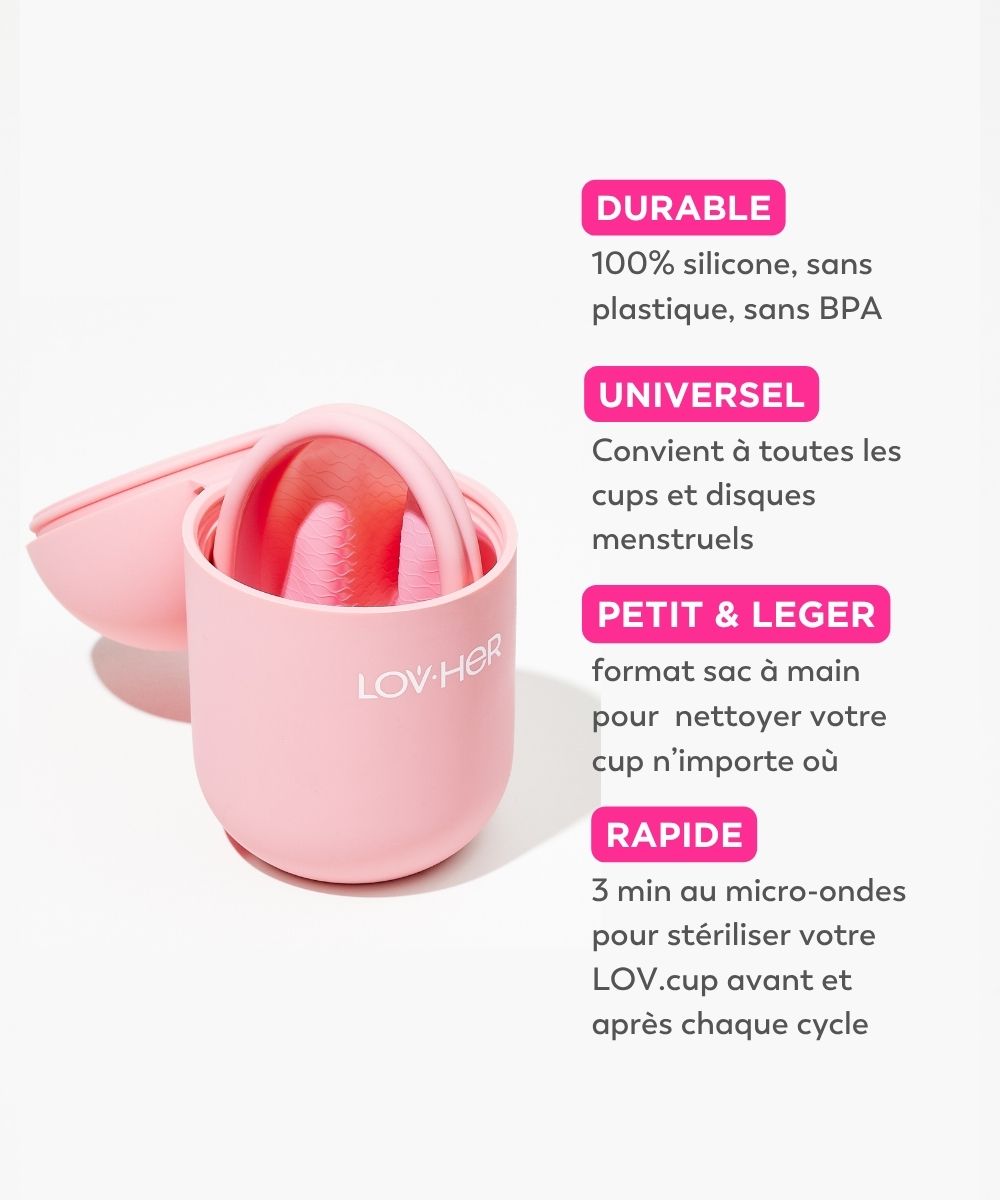 Stérilisateur LOV.Cup avantages durable universel petit rapide hygiène LOVHER